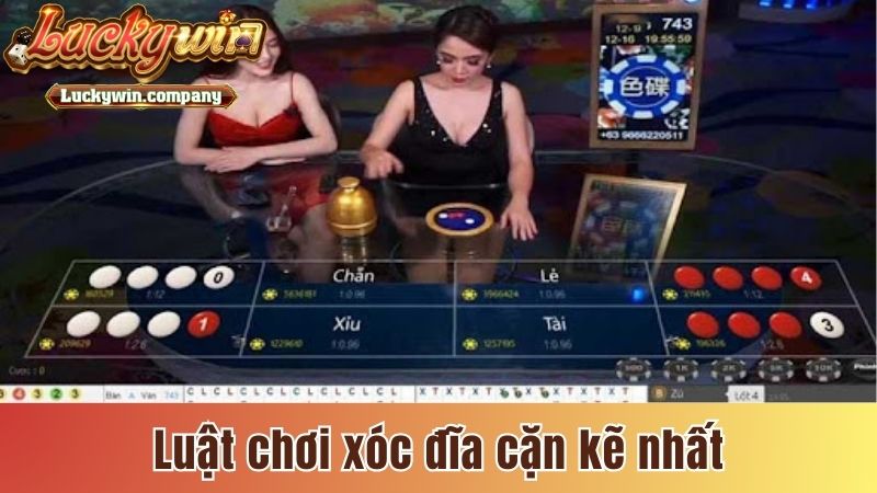 Luật chơi xóc đĩa cặn kẽ nhất